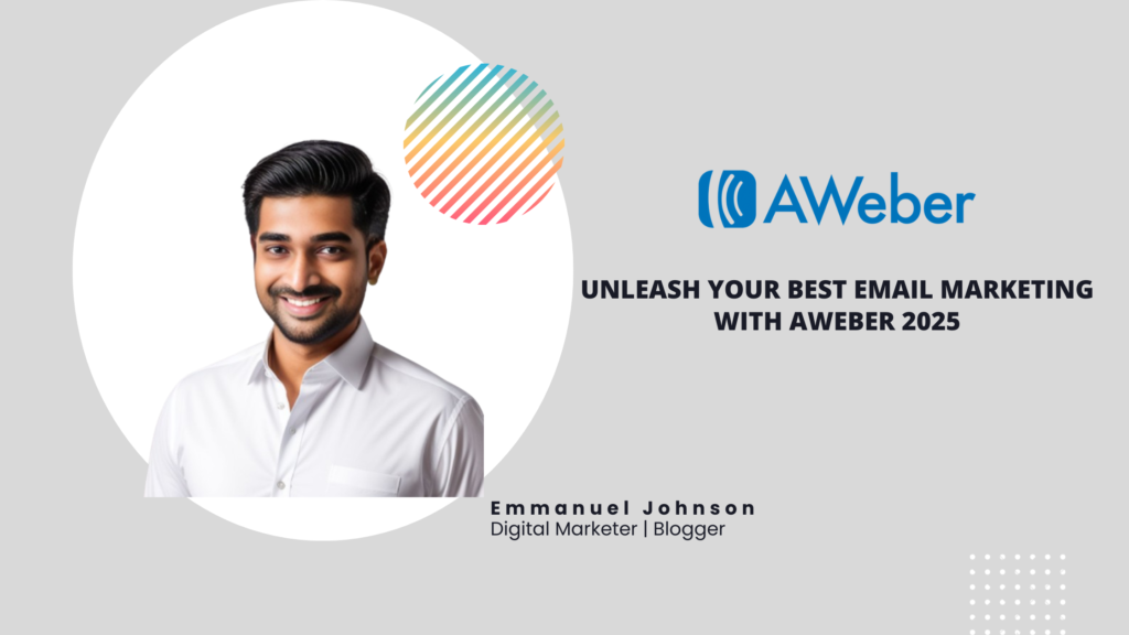 Unleash Your Best Email Marketing with Aweber 2025