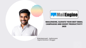 Read more about the article MailEngine, Elevate Your Best Email Campaigns and Boost Productivity 2025