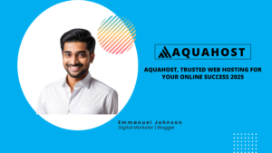 Read more about the article AquaHost, Trusted Web Hosting for Your Online Success 2025