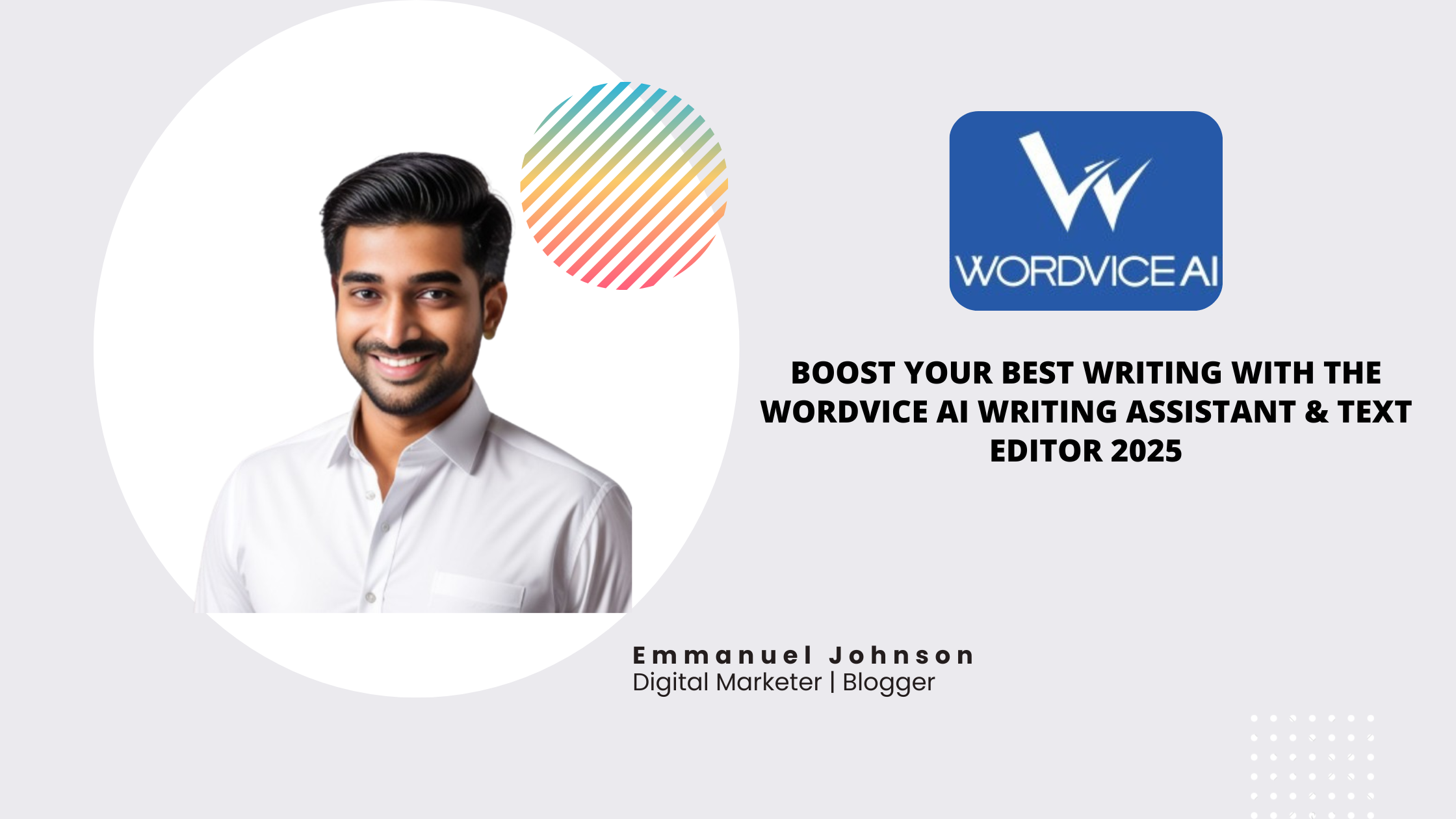 Read more about the article Boost Your Best Writing with the Wordvice AI Writing Assistant & Text Editor 2025