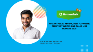 Read more about the article Humantalk AI Review, Best Futuristic Tech That Writes and Talks Like Humans 2025